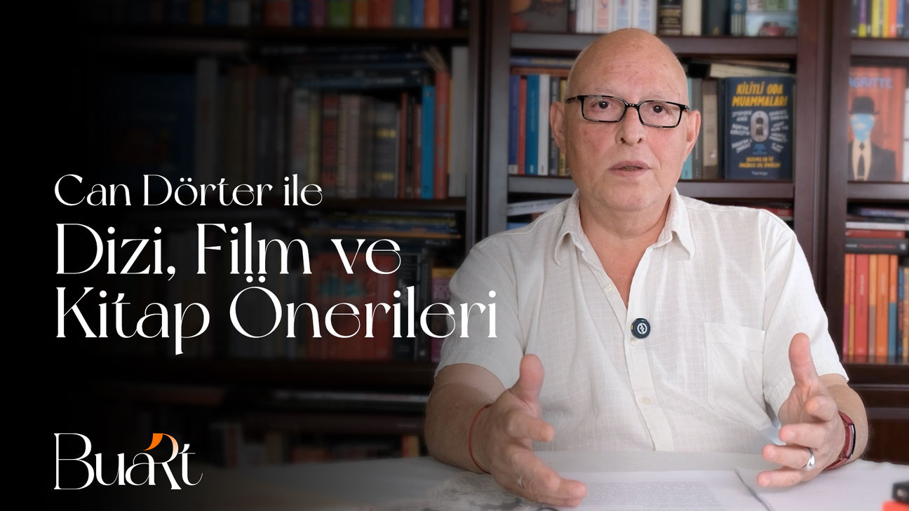 Can Dörter ile Dizi, Film ve Kitap Önerileri - 17